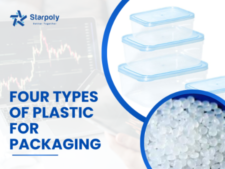 FOUR TYPES OF PLASTIC FOR PACKAGING