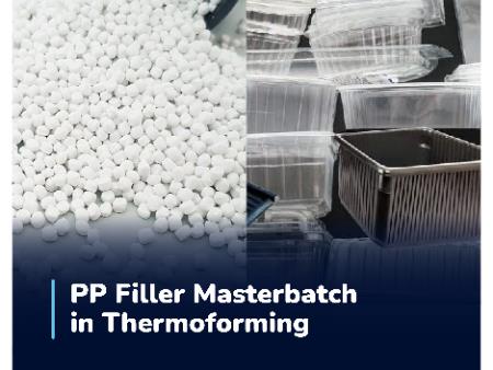 Filler masterbatch in thermoforming